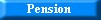 Pension Button